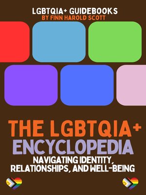 cover image of The LGBTQIA+ Encyclopedia